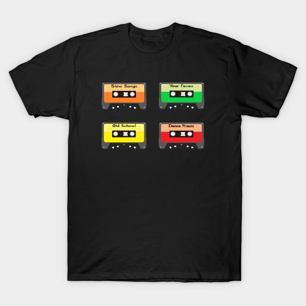 Mixtapes Pack. Set of Four Retro Cassette Mix Tapes in Vintage Colors. Slow Songs, Your Faves, Old School and Dance Tracks. (Black Background) T-Shirt by Art By LM Designs 